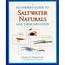 Fly Fishing^ Book-FlyFishers Guide to SaltWater Naturals - Your Premium Fishing Gear Store Rods Lines Baits Accessories