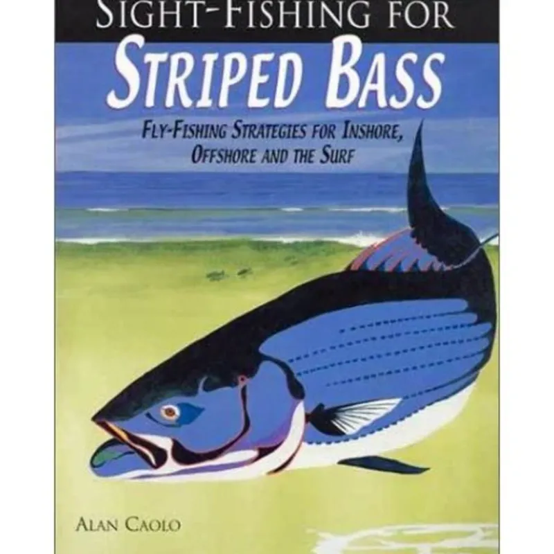 Fly Fishing^ Book-Sight Fishing for Striped Bass - Your Premium Fishing Gear Store Rods Lines Baits Accessories