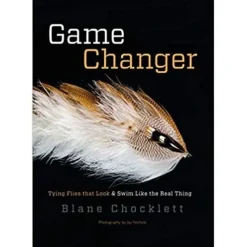 Fly Fishing^ Book-The Game Changer by Blane Chocklett - Your Premium Fishing Gear Store Rods Lines Baits Accessories